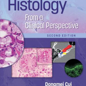 Histology From a Clinical Perspective-ISBN: 9781975152444