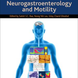Clinical and Basic Neurogastroenterology and Motility
