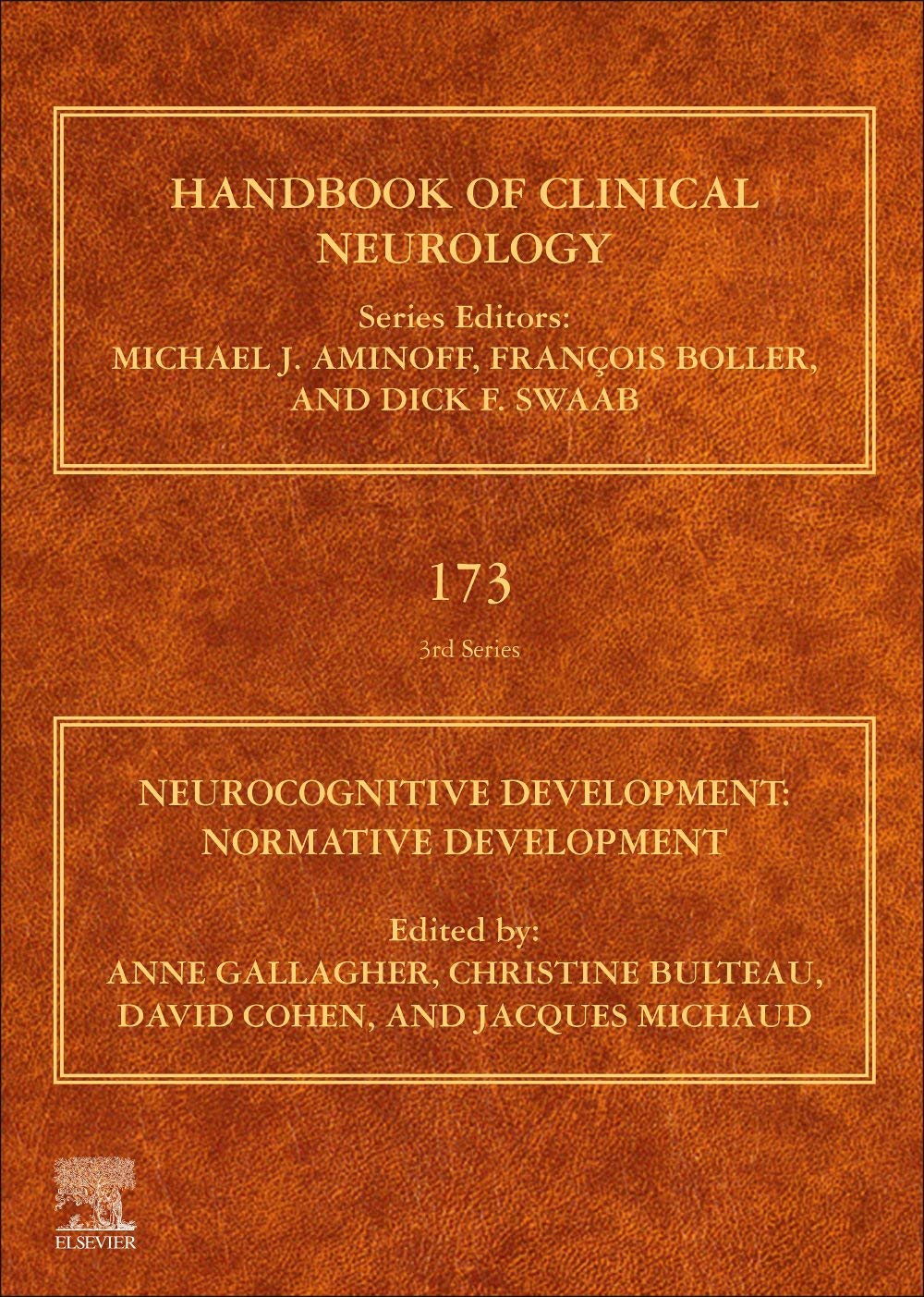 Neurocognitive Development: Normative Development (Volume 173) (Handbook of Clinical Neurology