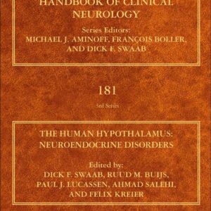 The Human Hypothalamus: Neuroendocrine Disorders (Volume 181) (Handbook of Clinical Neurology