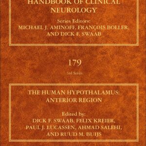 The Human Hypothalamus: Anterior Region (Volume 179) (Handbook of Clinical Neurology