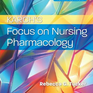 Karchâ€™s Focus on Nursing Pharmacology-ISBN: 9781975261115