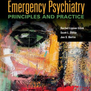 Emergency Psychiatry: Principles and Practice-ISBN: 9781975113681
