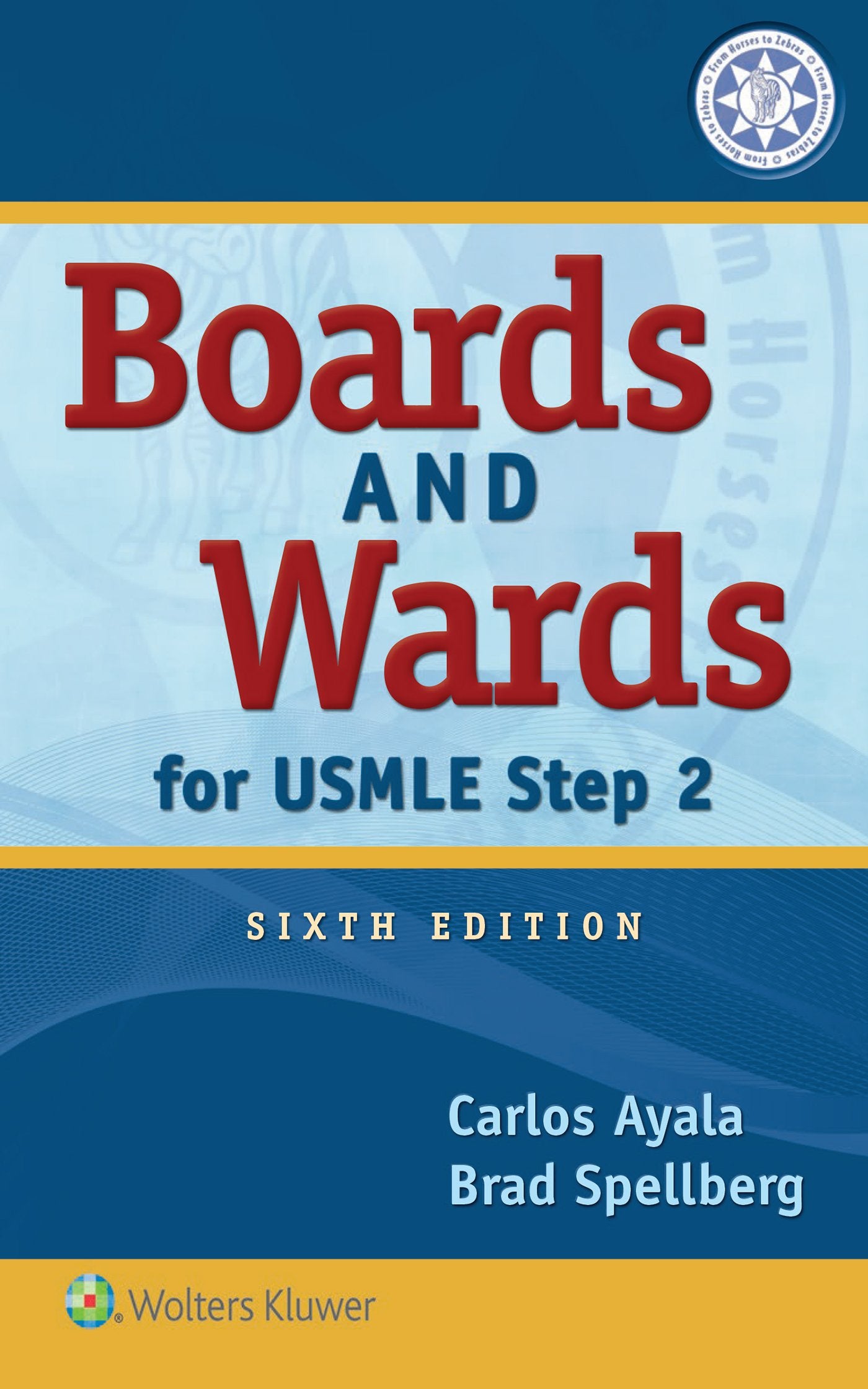 Boards and Wards for USMLE Step 2-ISBN: 9781496349897