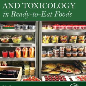 Food Hygiene and Toxicology in Ready-to-Eat Foods