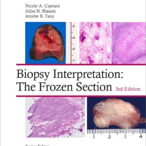 Biopsy Interpretation: The Frozen Section: Print + eBook with Multimedia-ISBN: 9781975170073