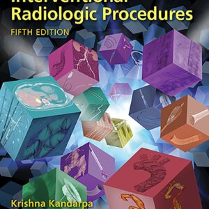 Handbook of Interventional Radiologic Procedures-ISBN: 9781496302076