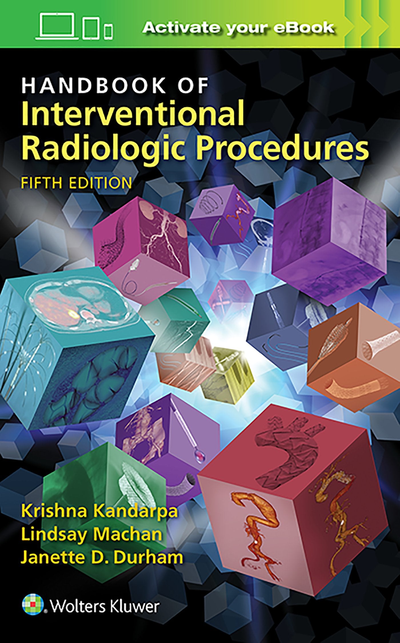Handbook of Interventional Radiologic Procedures-ISBN: 9781496302076