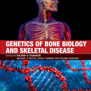 Genetics of Bone Biology and Skeletal Disease