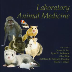 Laboratory Animal Medicine (American College of Laboratory Animal Medicine)