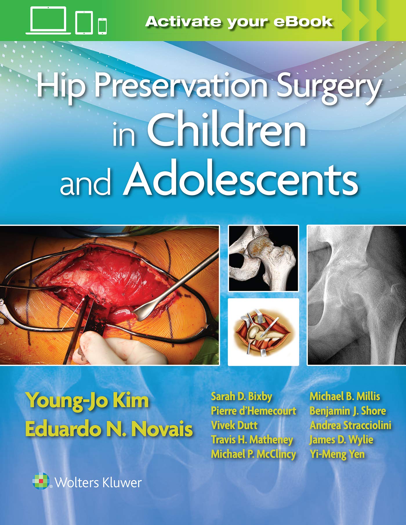 Hip Preservation Surgery in Children and Adolescents-ISBN: 9781496397492