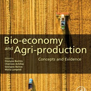 Bio-economy and Agri-production: Concepts and Evidence