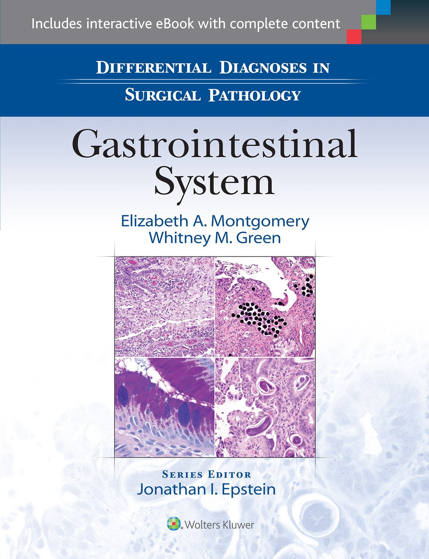 Differential Diagnoses in Surgical Pathology: Gastrointestinal System-ISBN: 9781451191899