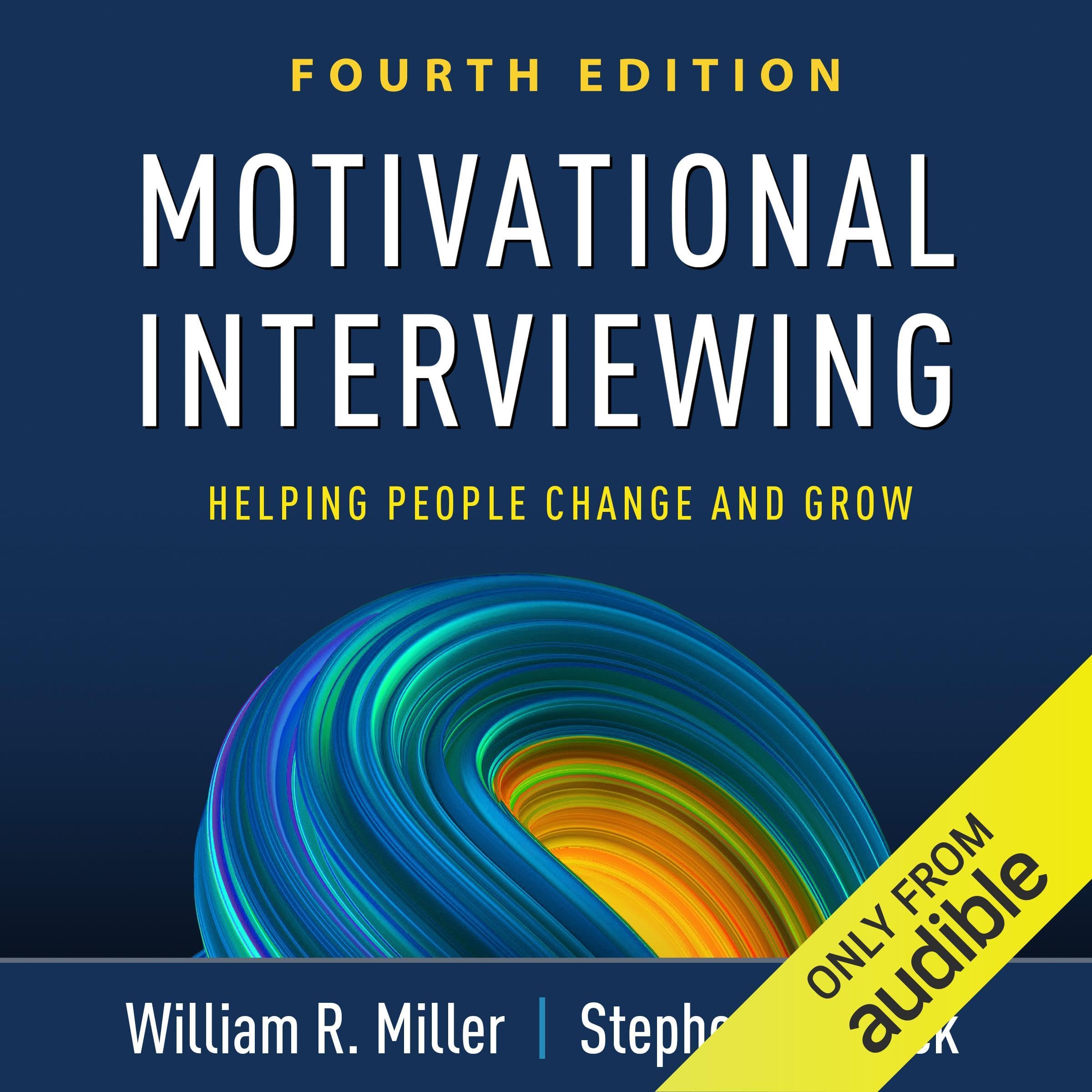 Motivational Interviewing: Helping People Change and Grow-ISBN:
