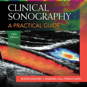 Clinical Sonography: A Practical Guide-ISBN: 9781451192520