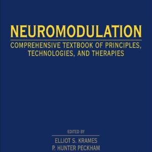 Neuromodulation: Comprehensive Textbook of Principles
