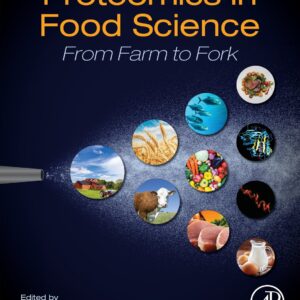 Proteomics in Food Science: From Farm to Fork