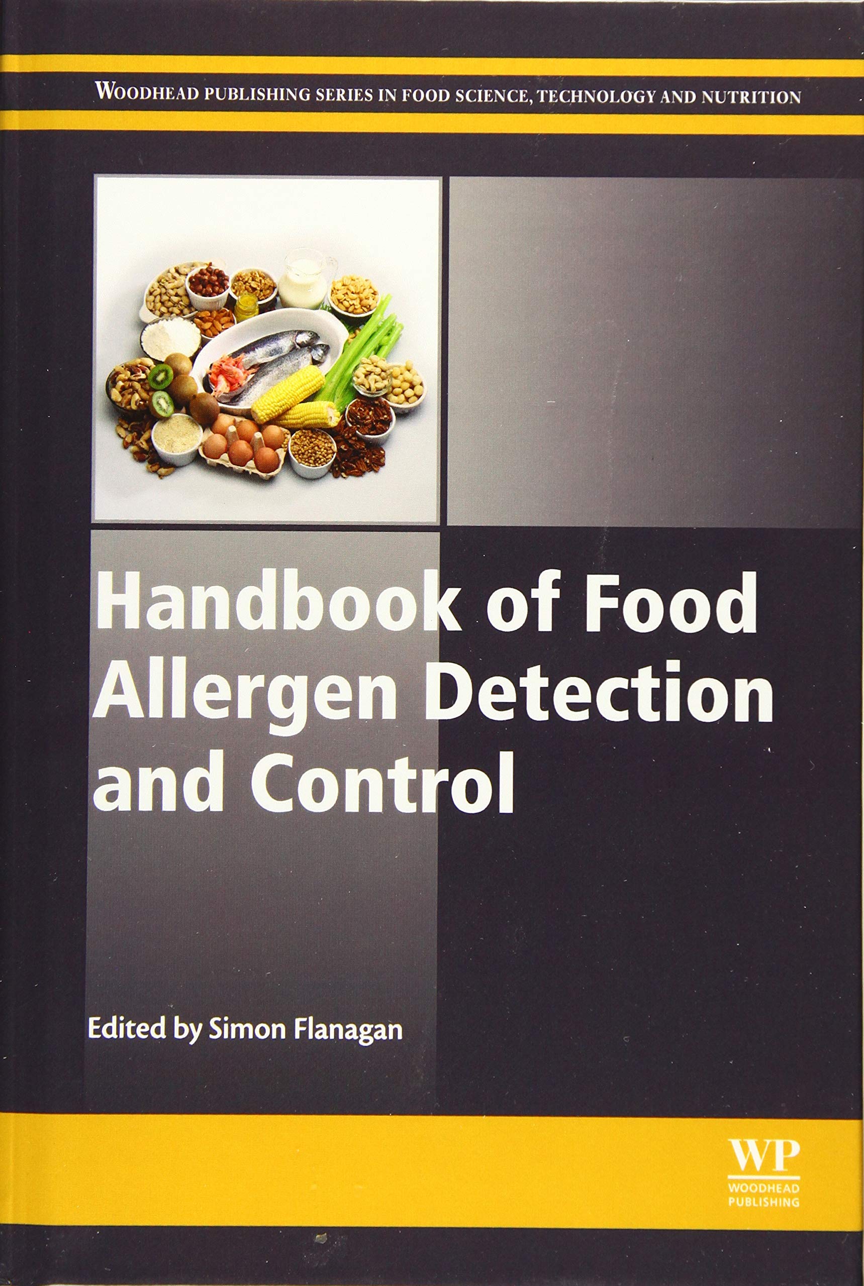 Handbook of Food Allergen Detection and Control (Woodhead Publishing Series in Food Science