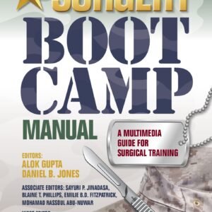 Surgery Boot Camp Manual: A Multimedia Guide for Surgical Training-ISBN: 9781496383440