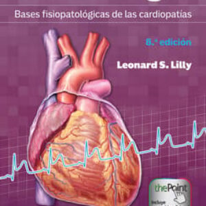 CardiologÃ­a. Bases fisiopatolÃ³gicas de las cardiopatÃ­as-ISBN: 9788410870505