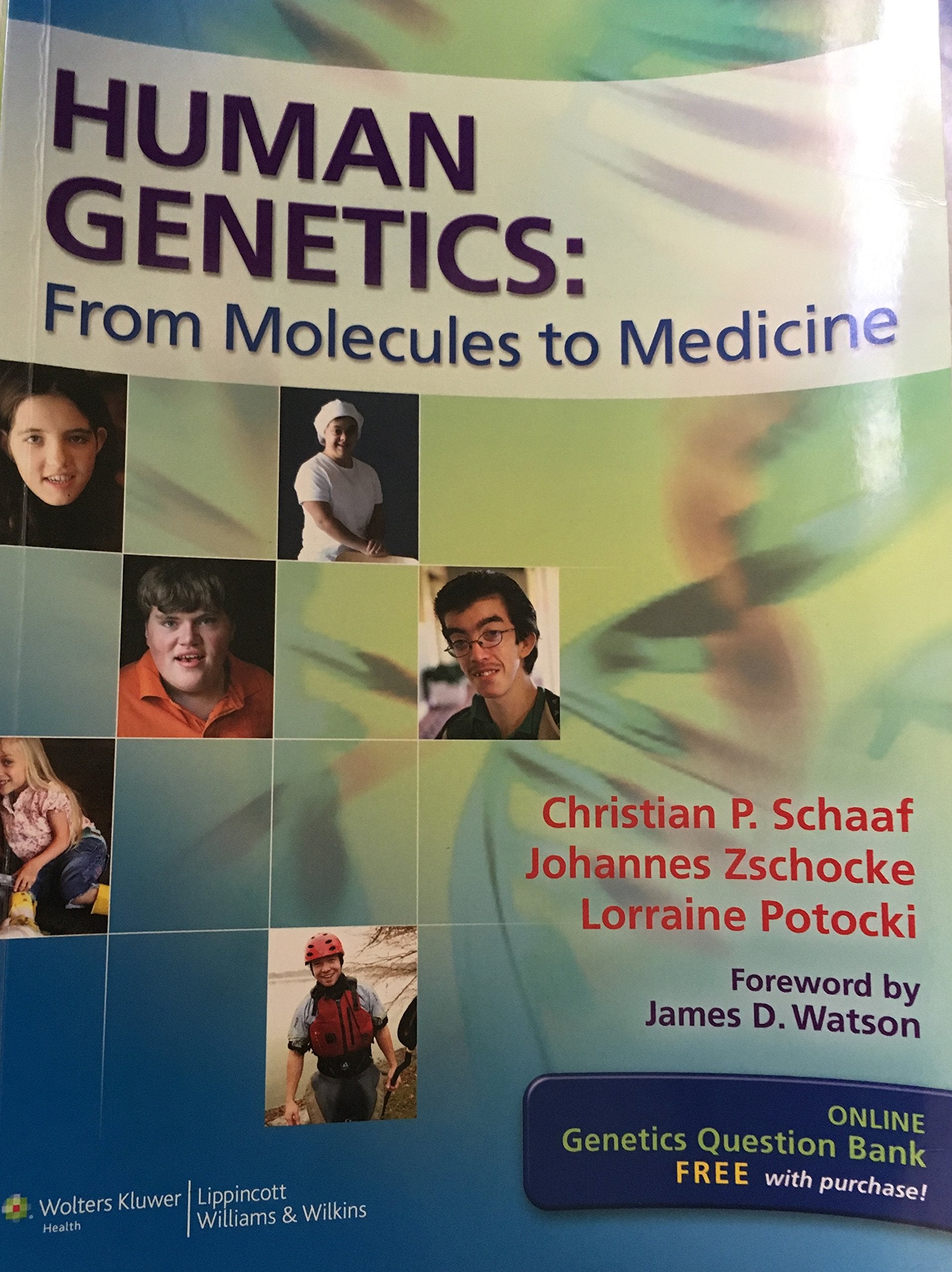 Human Genetics: From Molecules to Medicine-ISBN: 9781608316717