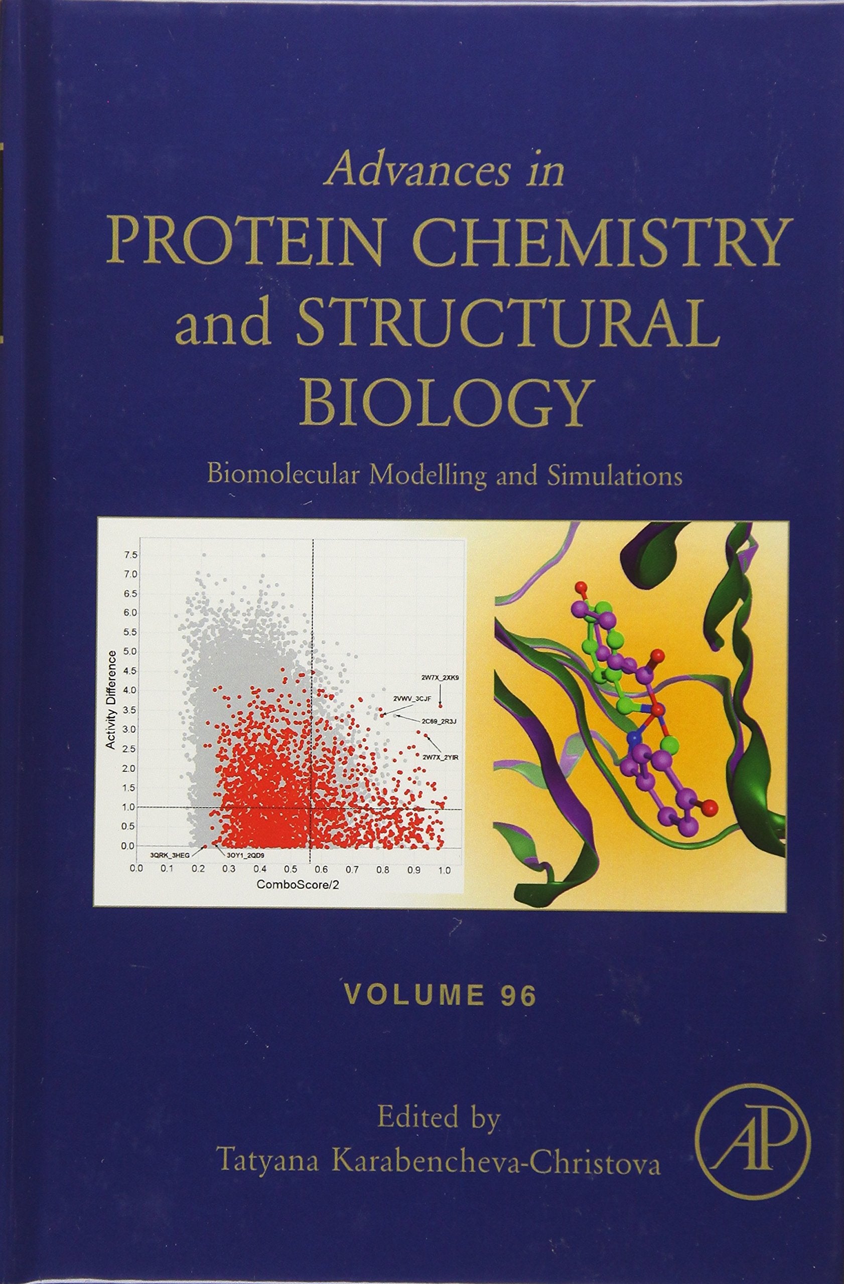 Biomolecular Modelling and Simulations (Volume 96) (Advances in Protein Chemistry and Structural Biology