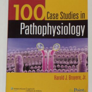 100 Case Studies in Pathophysiology-ISBN: 8587952451415