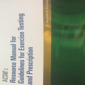 ACSM's Resource Manual for Guidelines for Exercise Testing and Prescription (American College of Sports Medicine)-ISBN: 9781609139568