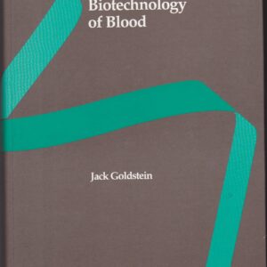 Biotechnology of Blood (Biotechnology Series