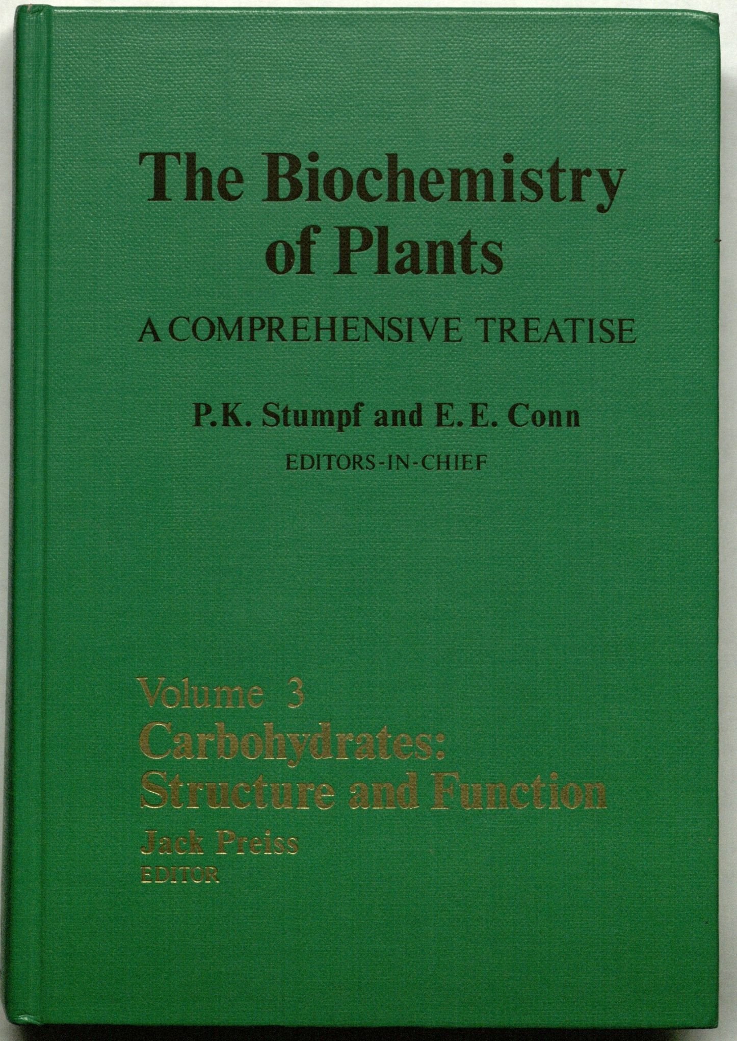 The Biochemistry of Plants: A Comprehensive Treatise