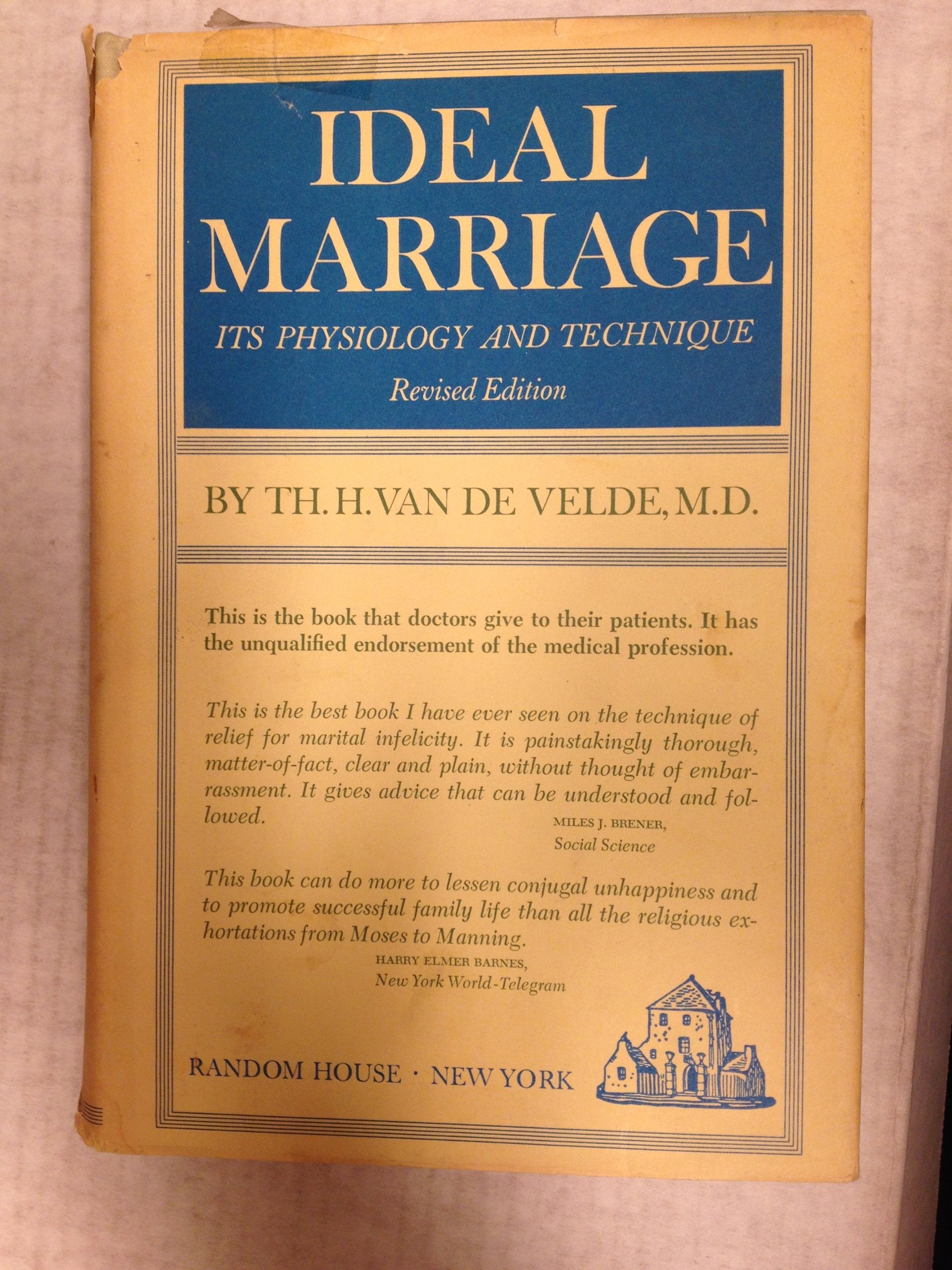 Ideal Marriage: Its Physiology and Technique