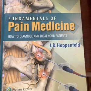 Fundamentals of Pain Medicine: How to Diagnose and Treat Your Patients-ISBN: 9781451144499