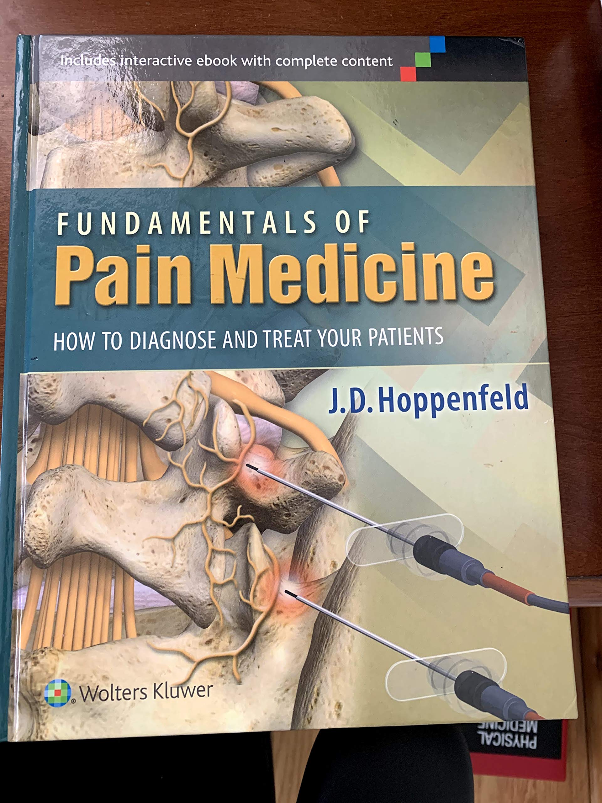 Fundamentals of Pain Medicine: How to Diagnose and Treat Your Patients-ISBN: 9781451144499