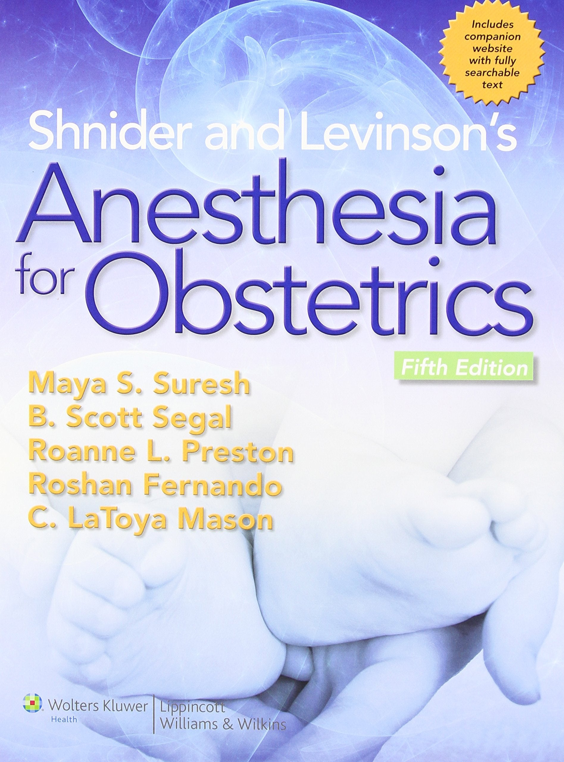 Shnider and Levinson's Anesthesia for Obstetrics-ISBN: 9781451114355