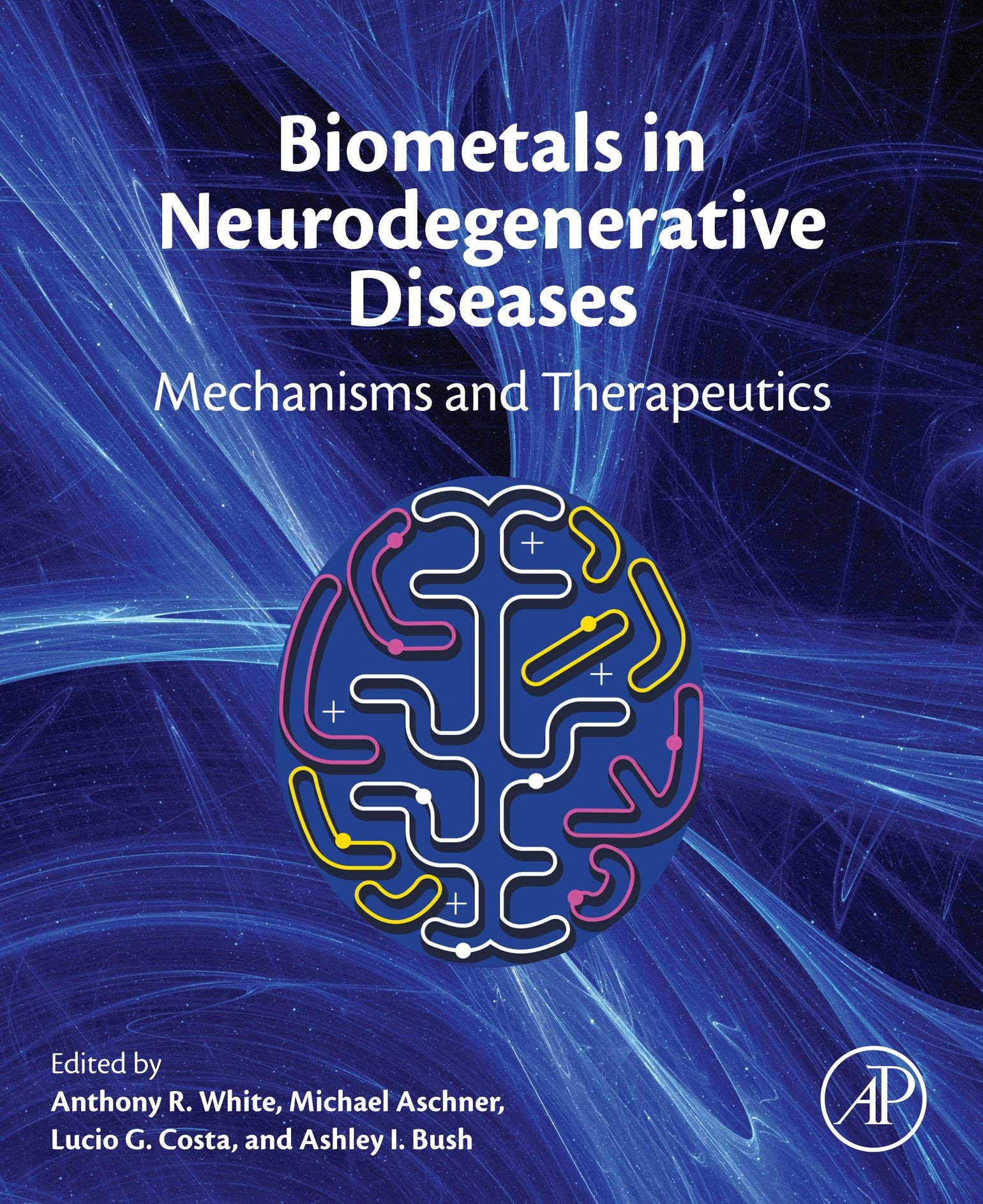 Biometals in Neurodegenerative Diseases: Mechanisms and Therapeutics