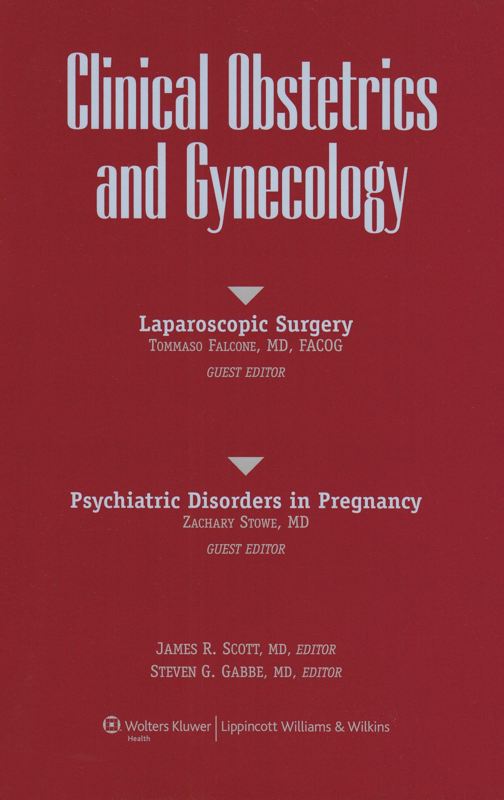 Clinical Obstetrics & Gynecology (journal - individual copy 3rd edition)-ISBN: 9781608310708