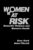 Women at Risk: Domestic Violence and Women′s Health ISBN-13: 9780803970410