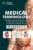 Medical Terminology: The Best and Most Effective Way to Memorize, Pronounce and Understand Medical Terms: Workbook ISBN-13: 9781958323007