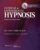 Clinical & Experimental Hypnosis: In Medicine, Dentistry, and Psychology