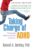 Taking Charge of ADHD: The Complete, Authoritative Guide for Parents ISBN-13: 9781462543199