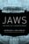 Jaws: The Story of a Hidden Epidemic ISBN-13: 9781503613584