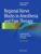 Regional Nerve Blocks in Anesthesia and Pain Therapy: Traditional and Ultrasound-Guided Techniques ISBN-13: 9783319051307