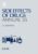 Side Effects of Drugs Annual: A worldwide yearly survey of new data in adverse drug reactions (Volume 35) (Side Effects of Drugs Annual, Volume 35)