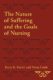 The Nature of Suffering and the Goals of Nursing ISBN-13: 9780195333121