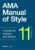 AMA Manual of Style: A Guide for Authors and Editors 11th Edition 9780190246556