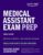 Medical Assistant Exam Prep: Your All-in-One Guide to the CMA & RMA Exams (Kaplan Test Prep) ISBN-13: 9781506278193