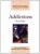 Addictions (Clinical Psychology: A Modular Course) ISBN-13: 9780415582995