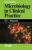 Microbiology in Clinical Practice