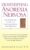 Demystifiying Anorexia Nervosa: An Optimistic Guide to Understanding and Healing ISBN-13: 9780195133387