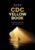 CDC Yellow Book 2024: Health Information for International Travel (CDC Health Information for International Travel) 9780197570944